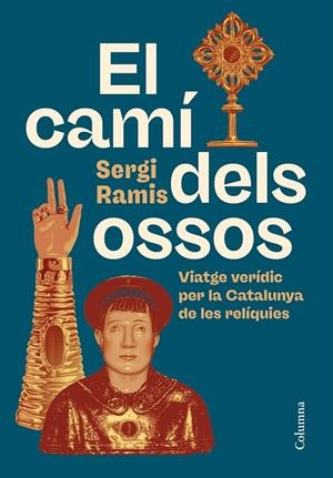 El camí dels ossos | 9788466434423 | Ramis, Sergi | Llibres.cat | Llibreria online en català | La Impossible Llibreters Barcelona