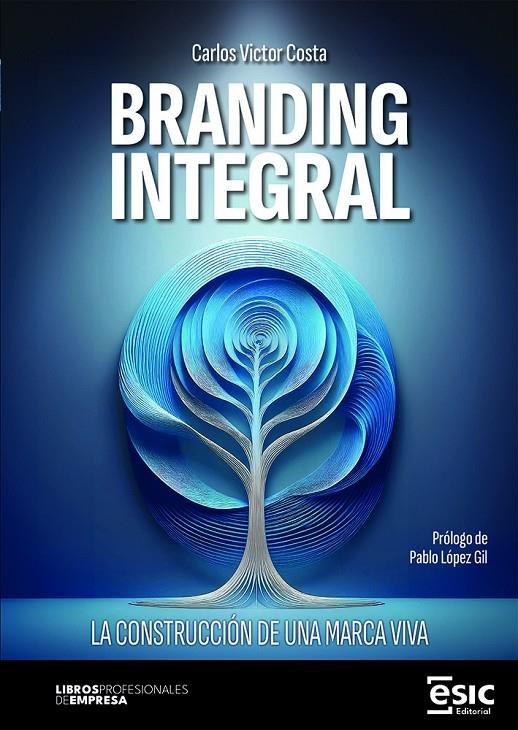 BRANDING INTEGRAL | 9788411921596 | Costa, Carlos Victor | Llibres.cat | Llibreria online en català | La Impossible Llibreters Barcelona