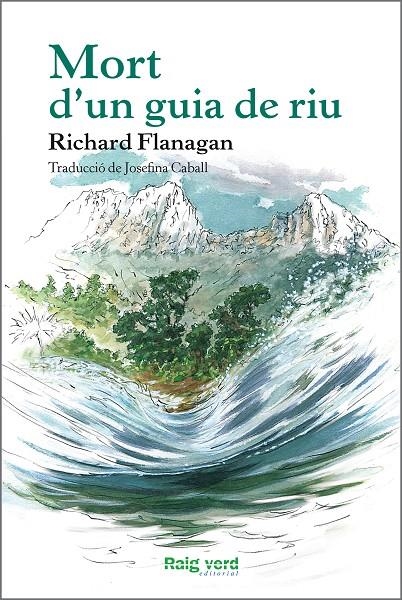 Mort d'un guia de riu | 9788494385452 | Flanagan, Richard | Llibres.cat | Llibreria online en català | La Impossible Llibreters Barcelona