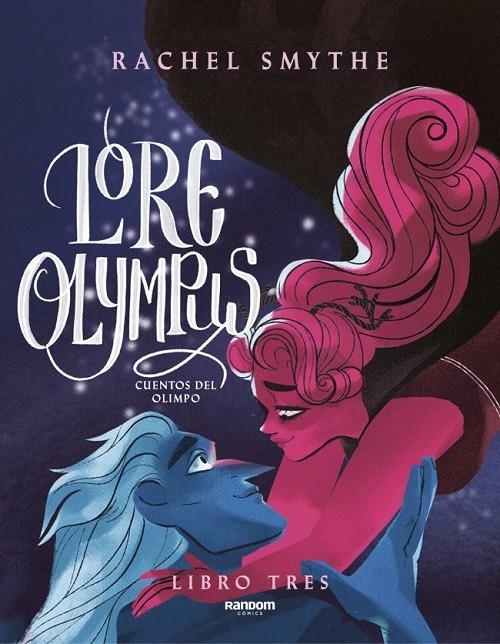 Lore Olympus - Libro tres (edición en español) | 9788418040443 | Smythe, Rachel | Llibres.cat | Llibreria online en català | La Impossible Llibreters Barcelona