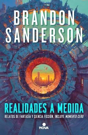 Realidades a medida | 9788410466203 | Sanderson, Brandon | Llibres.cat | Llibreria online en català | La Impossible Llibreters Barcelona