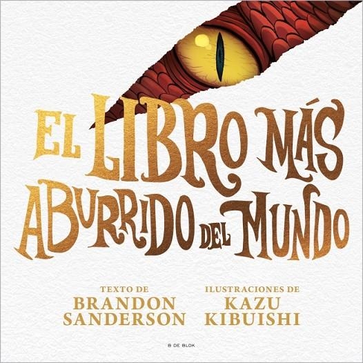 El libro más aburrido del mundo | 9791387695040 | Sanderson, Brandon | Llibres.cat | Llibreria online en català | La Impossible Llibreters Barcelona