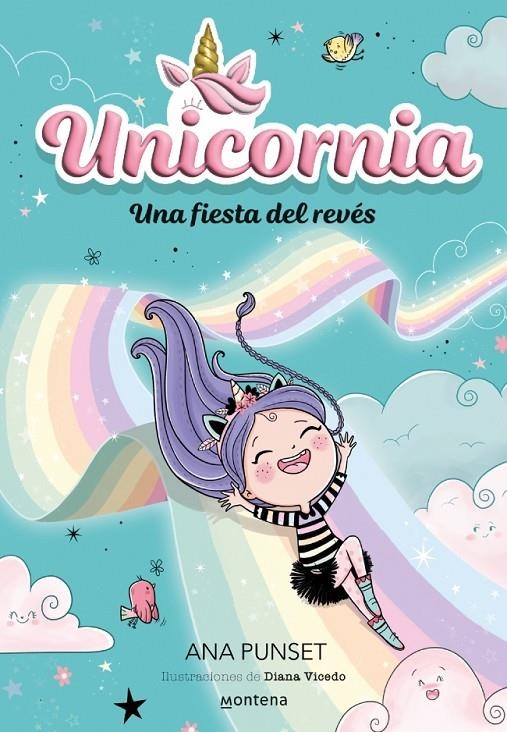 Unicornia 2 - Una fiesta del revés | 9788418798726 | Punset, Ana | Llibres.cat | Llibreria online en català | La Impossible Llibreters Barcelona