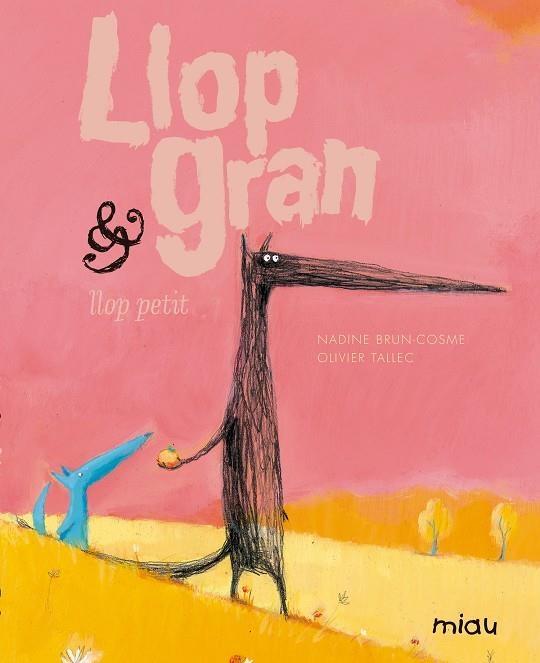 Llop gran & llop petit | 9788416434947 | Brun-Cosme, Nadine | Llibres.cat | Llibreria online en català | La Impossible Llibreters Barcelona