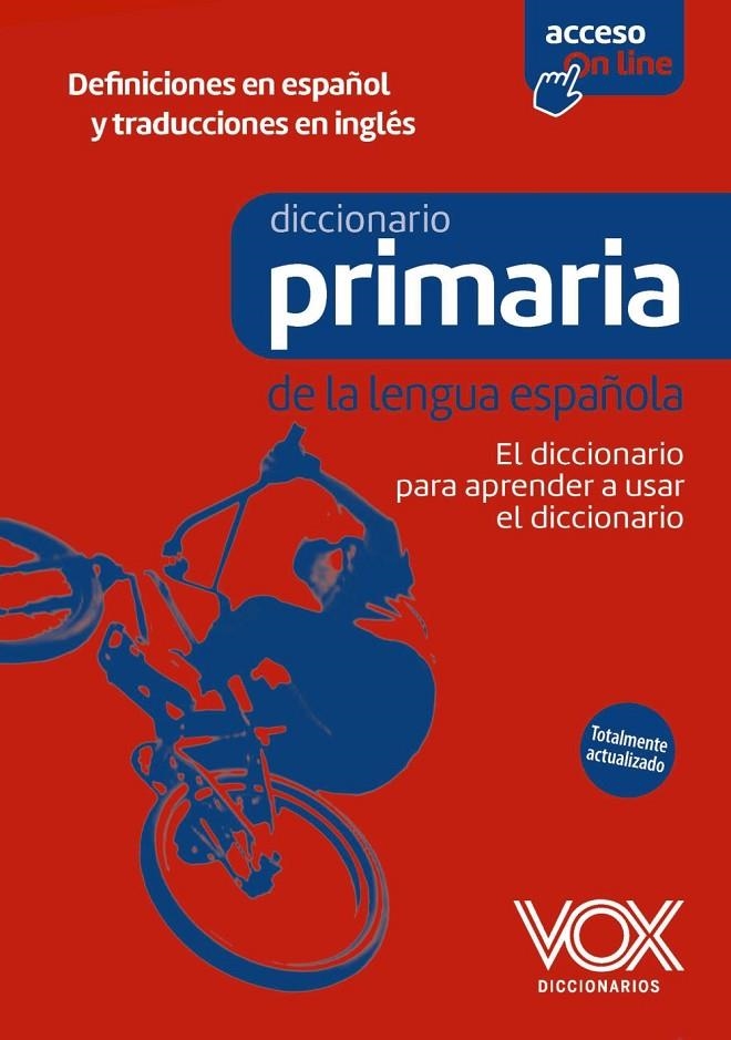 Diccionario de Primaria de la lengua española | 9788499744360 | Equipo Vox Diccionarios | Llibres.cat | Llibreria online en català | La Impossible Llibreters Barcelona