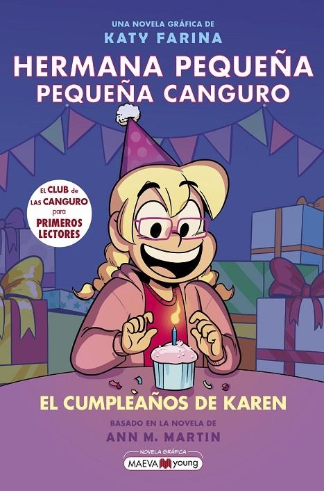 Hermana pequeña, pequeña canguro 6: El cumpleaños de Karen | 9791387664435 | Farina, Katy | Llibres.cat | Llibreria online en català | La Impossible Llibreters Barcelona