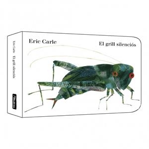 El grill silenciós (Col·lecció Eric Carle) | 9788448867737 | Carle, Eric | Llibres.cat | Llibreria online en català | La Impossible Llibreters Barcelona