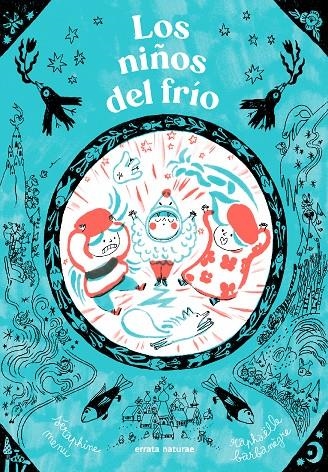 Los niños del frío | 9791387597221 | Menu, Séraphine | Llibres.cat | Llibreria online en català | La Impossible Llibreters Barcelona