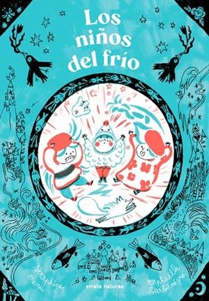 Los niños del frío | 9791387597221 | Menu, Séraphine | Llibres.cat | Llibreria online en català | La Impossible Llibreters Barcelona