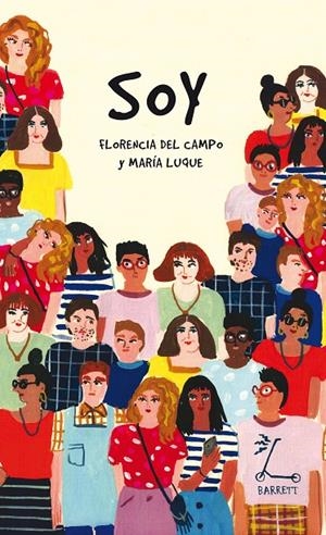 SOY | 9788412135329 | del Campo, Florencia/Luque, María | Llibres.cat | Llibreria online en català | La Impossible Llibreters Barcelona