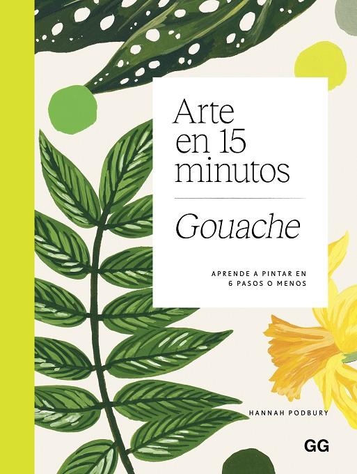 Arte en 15 minutos. Gouache | 9788425236235 | Podbury, Hannah | Llibres.cat | Llibreria online en català | La Impossible Llibreters Barcelona