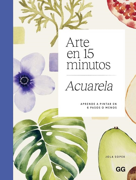 Arte en 15 minutos. Acuarela | 9788425236259 | Sopek, Jola | Llibres.cat | Llibreria online en català | La Impossible Llibreters Barcelona