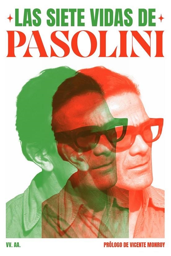 SIETE VIDAS DE PASOLINI, LAS | 9791399057966 | Monroy (y otros), Vicente | Llibres.cat | Llibreria online en català | La Impossible Llibreters Barcelona