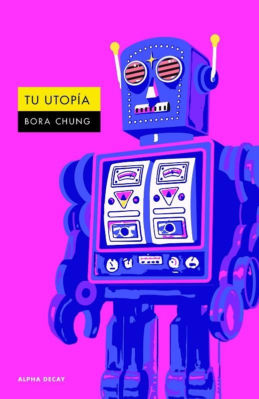 Tu utopía | 9791399056426 | Chung, Bora | Llibres.cat | Llibreria online en català | La Impossible Llibreters Barcelona