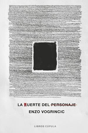 La muerte del personaje | 9788448044053 | Vogrincic, Enzo | Llibres.cat | Llibreria online en català | La Impossible Llibreters Barcelona