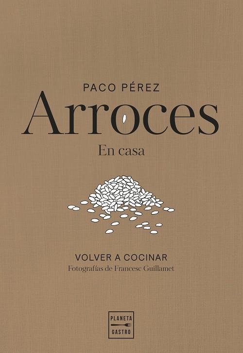 Arroces | 9788408311102 | Pérez, Paco | Llibres.cat | Llibreria online en català | La Impossible Llibreters Barcelona