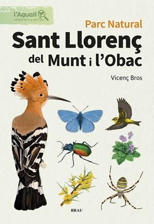 Parc Natural. Sant Llorenç de Munt i l'Obac | 9791387701055 | Bros Caton, Vicenç | Llibres.cat | Llibreria online en català | La Impossible Llibreters Barcelona