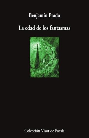La edad de los fantasmas | 9791387745899 | Prado, Benjamín | Llibres.cat | Llibreria online en català | La Impossible Llibreters Barcelona