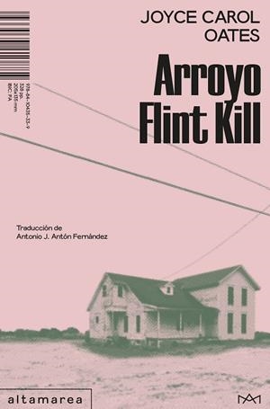 Arroyo Flint Kill | 9788410435339 | Oates, Joyce Carol | Llibres.cat | Llibreria online en català | La Impossible Llibreters Barcelona