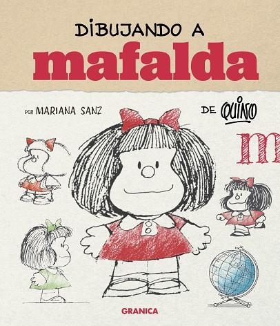 Dibujando a Mafalda (ed. españa) | 9786316693648 | Sanz, Mariana | Llibres.cat | Llibreria online en català | La Impossible Llibreters Barcelona