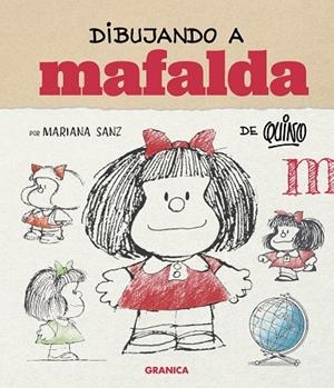 Dibujando a Mafalda (ed. españa) | 9786316693648 | Sanz, Mariana | Llibres.cat | Llibreria online en català | La Impossible Llibreters Barcelona
