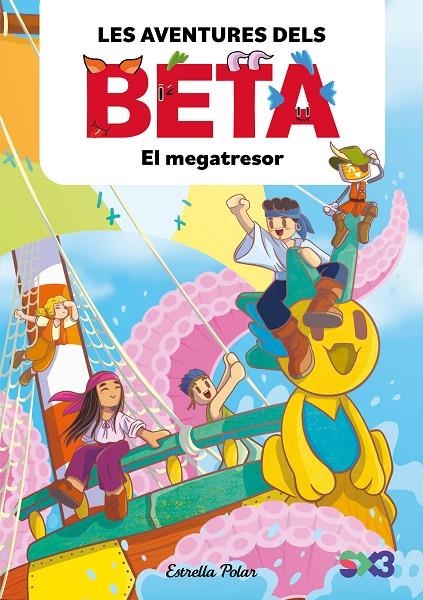 Les aventures dels Beta 4. El megatresor | 9791387782856 | Lola P./Anglés, Alba | Llibres.cat | Llibreria online en català | La Impossible Llibreters Barcelona