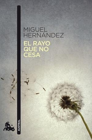 El rayo que no cesa | 9788467033663 | Hernández, Miguel | Llibres.cat | Llibreria online en català | La Impossible Llibreters Barcelona