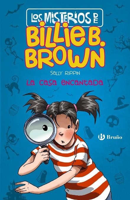Los misterios de Billie B. Brown, 1. La casa encantada | 9788469623831 | Rippin, Sally | Llibres.cat | Llibreria online en català | La Impossible Llibreters Barcelona