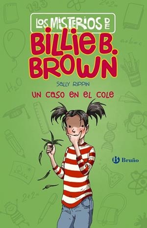 Los misterios de Billie B. Brown, 3. Un caso en el cole | 9788469626535 | Rippin, Sally | Llibres.cat | Llibreria online en català | La Impossible Llibreters Barcelona