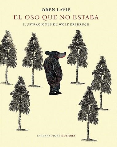 El oso que no estaba | 9788415208693 | Lavie, Oren | Llibres.cat | Llibreria online en català | La Impossible Llibreters Barcelona