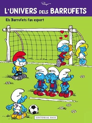 L'univers dels Barrufets 06. Els Barrufets fan esport | 9788416587162 | Culliford, Pierre | Llibres.cat | Llibreria online en català | La Impossible Llibreters Barcelona