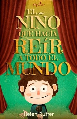 El niño que hacía reír a todo el mundo | 9788419135056 | Rutter, Helen | Llibres.cat | Llibreria online en català | La Impossible Llibreters Barcelona