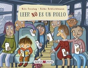 Leer NO es un rollo | 9788419638625 | Freytag , Nils/Schlichtmann, Silke | Llibres.cat | Llibreria online en català | La Impossible Llibreters Barcelona