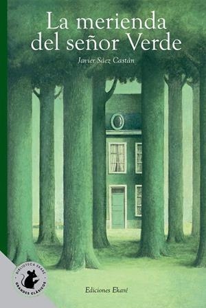 La merienda del señor Verde (Especial) | 9788412988376 | Javier Sáez Castán | Llibres.cat | Llibreria online en català | La Impossible Llibreters Barcelona