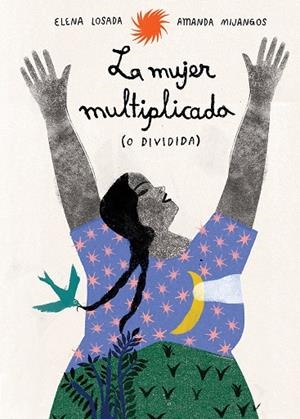La mujer multiplicada (o dividida) | 9791399036848 | Elena Losada | Llibres.cat | Llibreria online en català | La Impossible Llibreters Barcelona