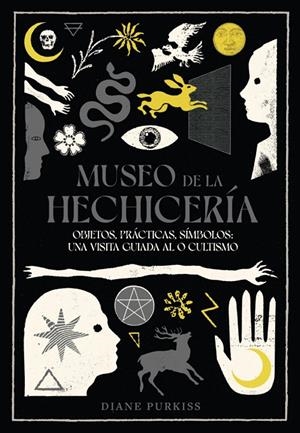 Museo de la hechicería | 9788412970128 | Purkiss, Diane | Llibres.cat | Llibreria online en català | La Impossible Llibreters Barcelona