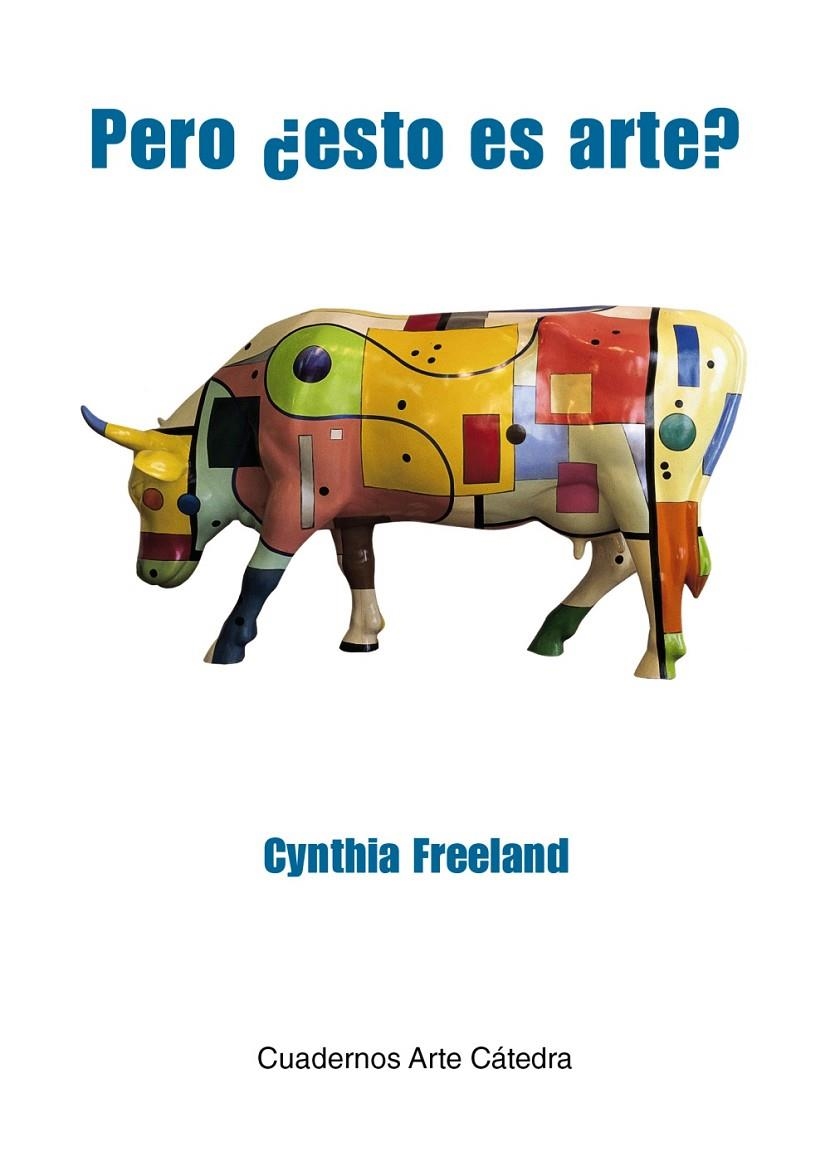 Pero ¿esto es arte? | 9788437648903 | Freeland, Cynthia | Llibres.cat | Llibreria online en català | La Impossible Llibreters Barcelona
