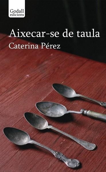Aixecar-se de taula | 9791399076110 | Pérez, Caterina/Simó Carles, Xavi | Llibres.cat | Llibreria online en català | La Impossible Llibreters Barcelona