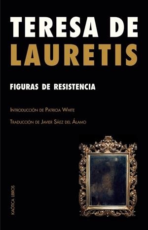 FIGURAS DE RESISTENCIA | 9791399004663 | de Lauretis, Teresa | Llibres.cat | Llibreria online en català | La Impossible Llibreters Barcelona
