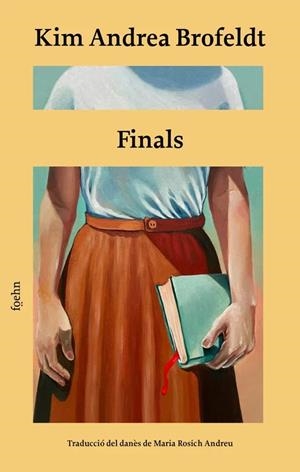Finals | 9791399059014 | Brofeldt, Kim Andrea | Llibres.cat | Llibreria online en català | La Impossible Llibreters Barcelona