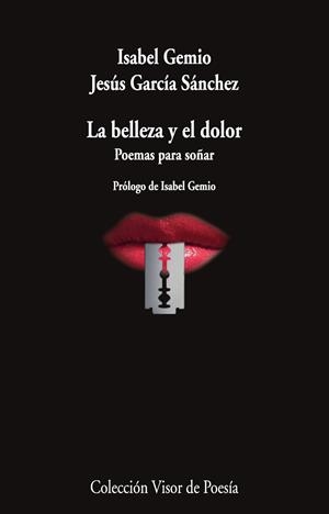 La belleza y el dolor | 9791387745905 | García Sánchez, Jesús/Gemio, Isabel | Llibres.cat | Llibreria online en català | La Impossible Llibreters Barcelona