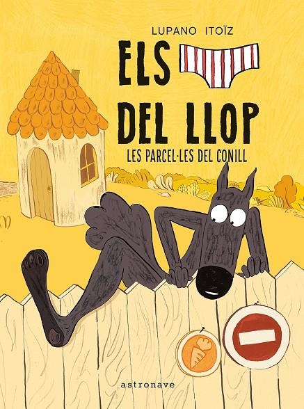 ELS CALÇOTETS DEL LLOP 09. LES PARCEL·LETES DEL CONILL | 9788467979978 | LUPANO, WILFRID/ITOÏZ, MAYANA | Llibres.cat | Llibreria online en català | La Impossible Llibreters Barcelona