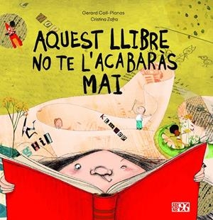 Aquest llibre no te l'acabaràs mai | 9791387628192 | Coll-Planas, Gerard | Llibres.cat | Llibreria online en català | La Impossible Llibreters Barcelona