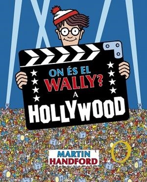 On és el Wally? - A Hollywood | 9788419910523 | Handford, Martin | Llibres.cat | Llibreria online en català | La Impossible Llibreters Barcelona