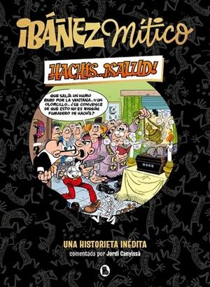 Ibáñez Mítico 1 - Hachís... ¡salud! | 9788402429834 | Ibáñez, Francisco | Llibres.cat | Llibreria online en català | La Impossible Llibreters Barcelona