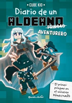 Minecraft. Diario de un aldeano pringao. Aventurero | 9788408283621 | Cube Kid | Llibres.cat | Llibreria online en català | La Impossible Llibreters Barcelona