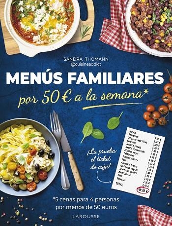 Menús familiares por 50 euros a la semana | 9788419739797 | Thomann, Sandra | Llibres.cat | Llibreria online en català | La Impossible Llibreters Barcelona