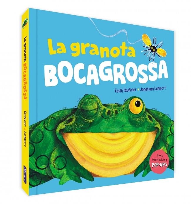 La granota bocagrossa. Un llibre pop-up | 9788448861599 | Faulkner, Keith/Lambert, Jonathan | Llibres.cat | Llibreria online en català | La Impossible Llibreters Barcelona
