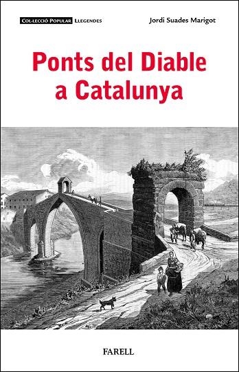 Ponts del Diable a Catalunya | 9788410211094 | Suades Marigot, Jordi | Llibres.cat | Llibreria online en català | La Impossible Llibreters Barcelona