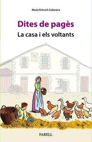 Dites de pagès. La casa i els voltants | 9788410211100 | Estruch Subirana, Maria | Llibres.cat | Llibreria online en català | La Impossible Llibreters Barcelona